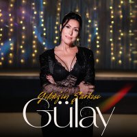 Gülay - Yıldız'ın Şarkısı слушать песню