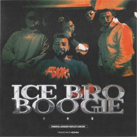 Ice Bro - BOOGIE слушать песню