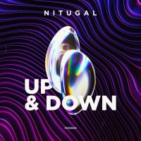 NitugaL - Up & Down слушать песню