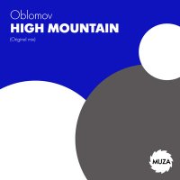 Oblomov - High Mountain (Tektoys Remix) слушать песню