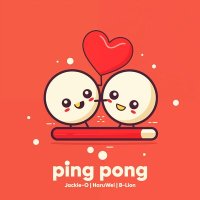 Jackie-O, B-Lion, HaruWei - Ping Pong слушать песню