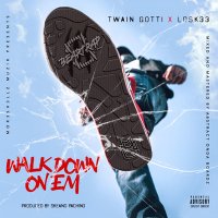 TWAIN GOTTI, Losk33 - Walk Down On Em слушать песню