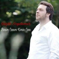 Güçlü Soydemir - Benim Canım Kimin Canı слушать песню