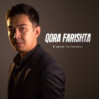 G'ayrat Yarlakabov - Qora farishta слушать песню