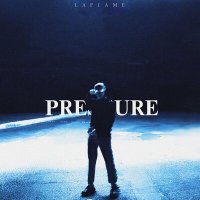 LaF1ame - Pressure слушать песню