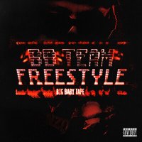 Big Baby Tape - BBTEAM FREESTYLE слушать песню