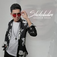 Javohir Shox - Shokoladim слушать песню