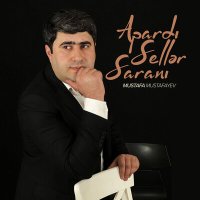 Mustafa Mustafayev - Apardı Sellər Saranı слушать песню