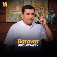 Obid Jumayev - Baravar слушать песню