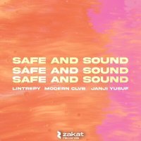 Lintrepy, MODERN CLVB, Janji Yusuf - Safe And Sound слушать песню