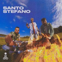 dlb - santo stefano слушать песню