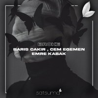 Barış Çakır, Cem Egemen, Emre Kabak - Broke слушать песню