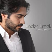 Ender Emek - Can Veriyorum слушать песню