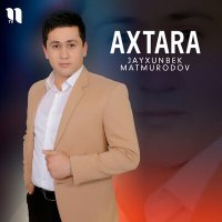 Jayxunbek Matmurodov - Axtara слушать песню