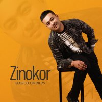 Бегзод Исмоилов - Zinokor слушать песню