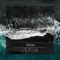 AtHome - Ocean слушать песню