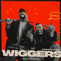 KISSAO, Chief - WIGGERS слушать песню