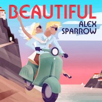 Alex Sparrow - Beautiful слушать песню