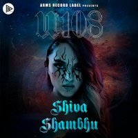 U108 - Shiva Shambhu слушать песню