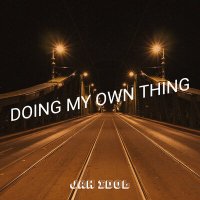 Jah Idol - Doing My Own Thing слушать песню