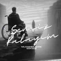 Muammer Emre Gökgöz - Sensiz Kalayım слушать песню