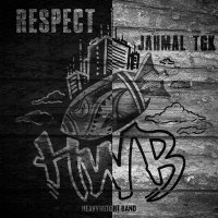 Jahmal TGK - Respect слушать песню