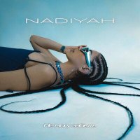 Nadiyah - Не могу забыть слушать песню