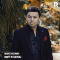 Islom Ibragimov - Meni shaydo слушать песню