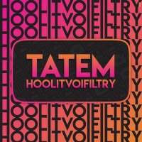 Татем - HOOLITVOIFILTRY слушать песню