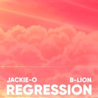Jackie-O, B-Lion - Regression (From "Honkai Impact 3rd") слушать песню