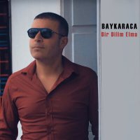 Baykaraca - Bir Dilim Elma слушать песню