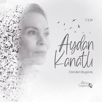 Aydan Kanatlı - Güller Ağlasın слушать песню