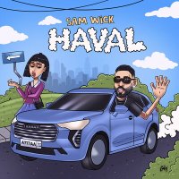 Sam Wick - Haval слушать песню