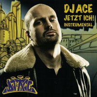 DJ ACE - Jetzt Ich! (Instrumental) слушать песню