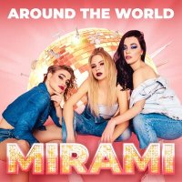 Mirami, Real Thing - Run Around the World (Real Thing Remix) слушать песню