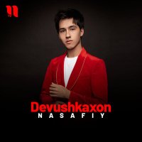 Nasafiy - Devushkaxon слушать песню