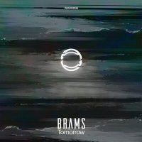 Brams - Tomorrow слушать песню