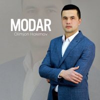 Olimjon Hakimov - Modar слушать песню