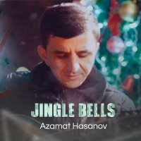 Azamat Hasanov, Guzal Sultanova - Jingle bells слушать песню