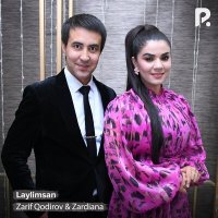 Zarif Qodirov & Zardiana - Zarif Qodirov & Zardiana слушать песню