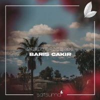 Barış Çakır - Marrakech слушать песню