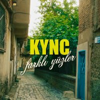 KYNC - Farklı Yüzler слушать песню