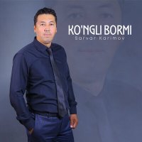 Sarvar Karimov - Ko'ngli bormi слушать песню