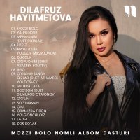 Dilafruz Hayitmetova - Mozzi bolo nomli albom dasturi слушать песню