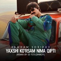 Хамдам Собиров - Yaxshi ko'rsam nima qipti (Remix by DJ To'lqinboy) слушать песню