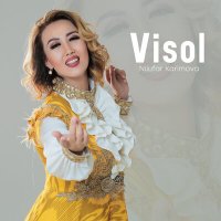 Nilufar Karimova - Visol слушать песню