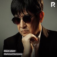 Mahmud Nomozov - Alam-alam слушать песню