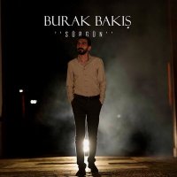 Burak Bakış - Sürgün слушать песню