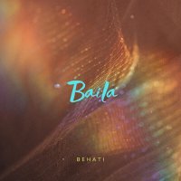 Behati - Baila слушать песню