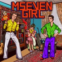 Mseven - Girl слушать песню